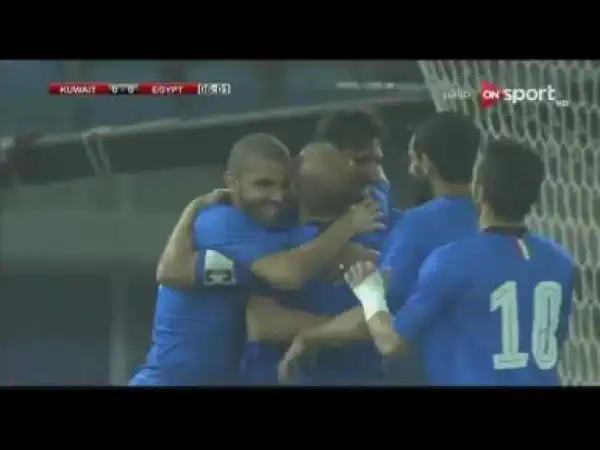 Video: Kuwait 1-1 Egypt / Friendliest National (25/05/2018)